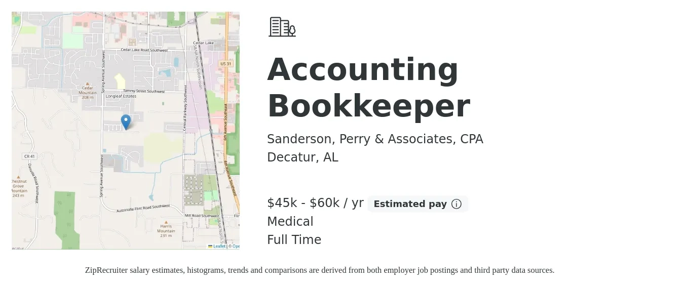 Sanderson, Perry & Associates, CPA job posting for a Accounting Bookkeeper in Decatur, AL with a salary of $45,000 to $60,000 Yearly and benefits including medical, pto, and retirement with a map of Decatur location.