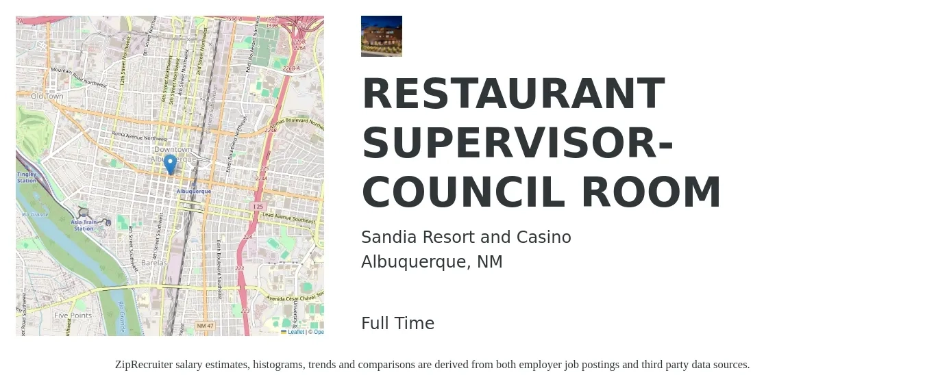 Sandia Resort and Casino job posting for a RESTAURANT SUPERVISOR- COUNCIL ROOM in Albuquerque, NM with a salary of $41,100 to $58,000 Yearly with a map of Albuquerque location.
