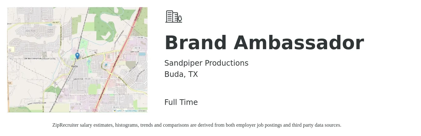 Sandpiper Productions job posting for a Brand Ambassador in Buda, TX with a salary of $30 Hourly with a map of Buda location.