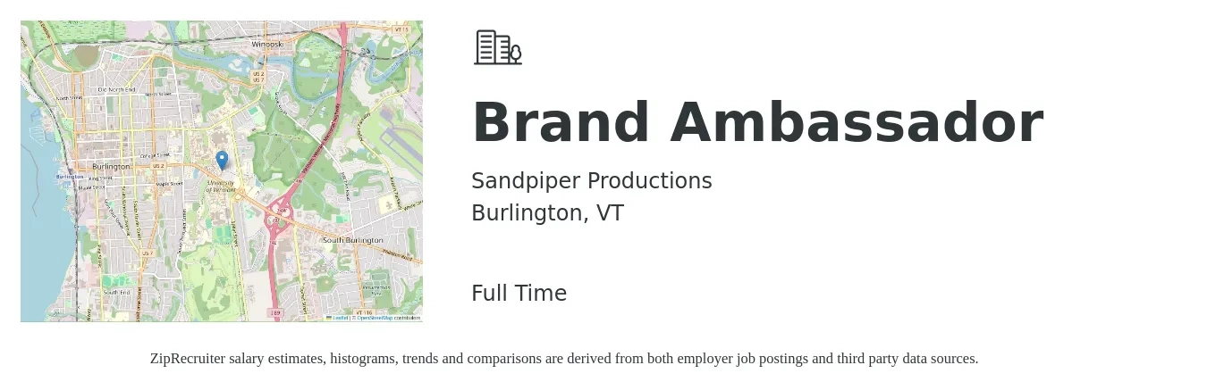 Sandpiper Productions job posting for a Brand Ambassador in Burlington, VT with a salary of $30 Hourly with a map of Burlington location.