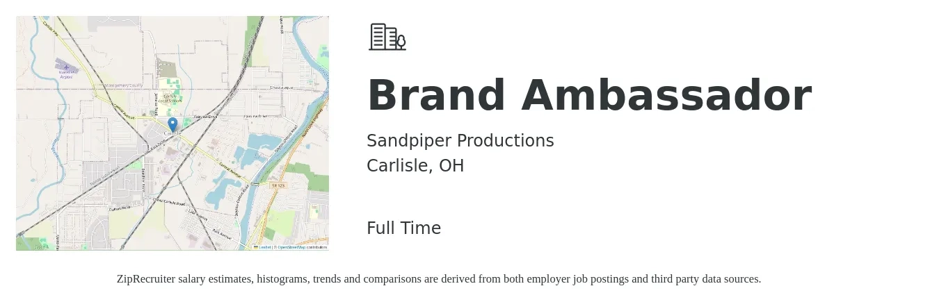 Sandpiper Productions job posting for a Brand Ambassador in Carlisle, OH with a salary of $30 Hourly with a map of Carlisle location.