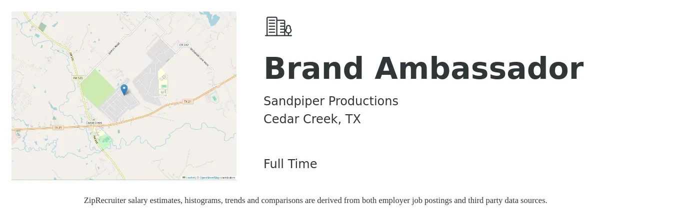 Sandpiper Productions job posting for a Brand Ambassador in Cedar Creek, TX with a salary of $30 Hourly with a map of Cedar Creek location.