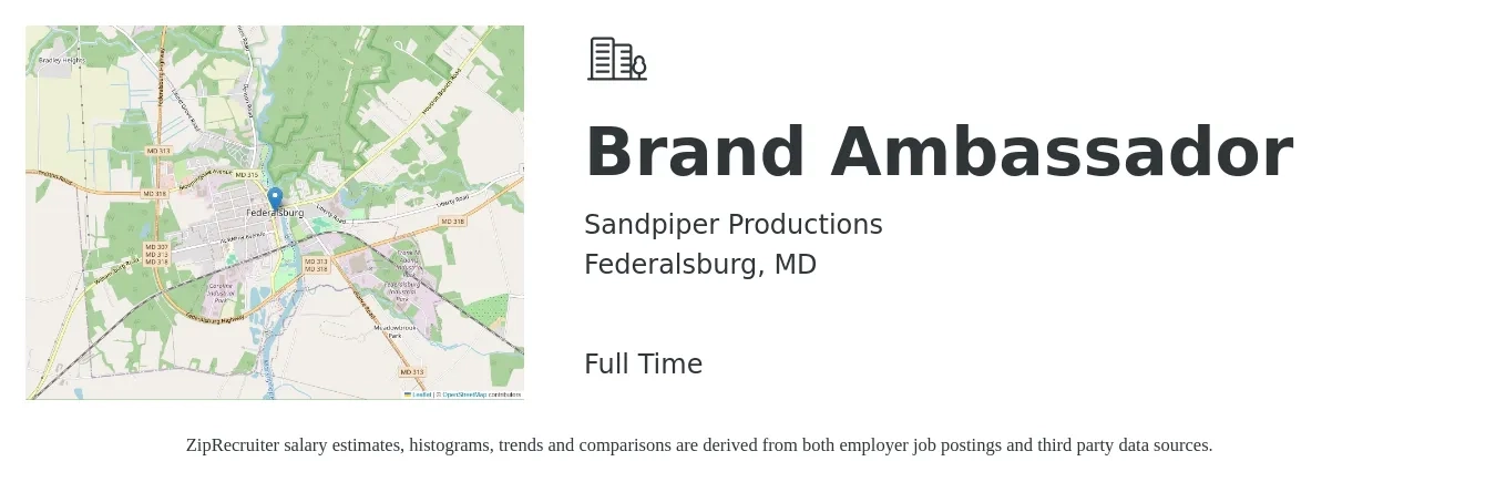 Sandpiper Productions job posting for a Brand Ambassador in Federalsburg, MD with a salary of $16 to $22 Hourly with a map of Federalsburg location.