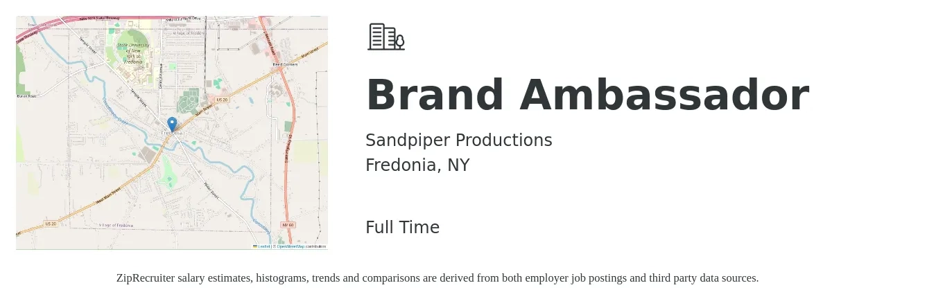 Sandpiper Productions job posting for a Brand Ambassador in Fredonia, NY with a salary of $15 to $21 Hourly with a map of Fredonia location.