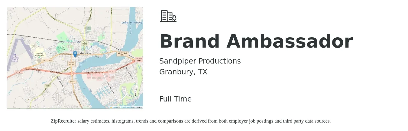 Sandpiper Productions job posting for a Brand Ambassador in Granbury, TX with a salary of $30 Hourly with a map of Granbury location.
