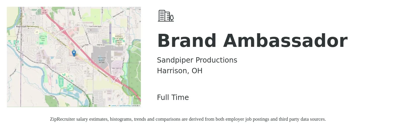 Sandpiper Productions job posting for a Brand Ambassador in Harrison, OH with a salary of $30 Hourly with a map of Harrison location.