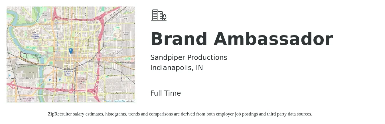 Sandpiper Productions job posting for a Brand Ambassador in Indianapolis, IN with a salary of $30 Hourly with a map of Indianapolis location.