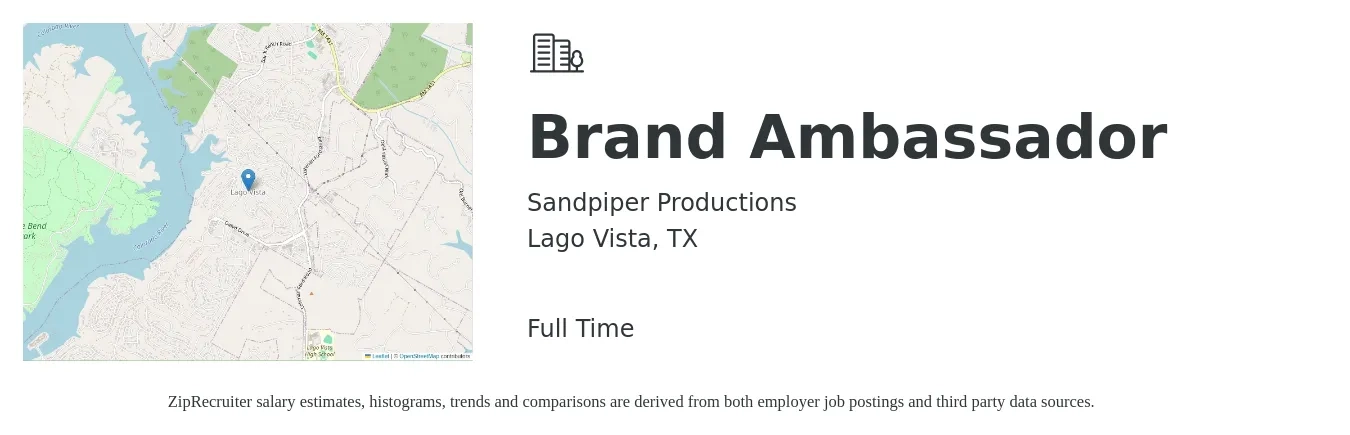 Sandpiper Productions job posting for a Brand Ambassador in Lago Vista, TX with a salary of $17 to $24 Hourly with a map of Lago Vista location.