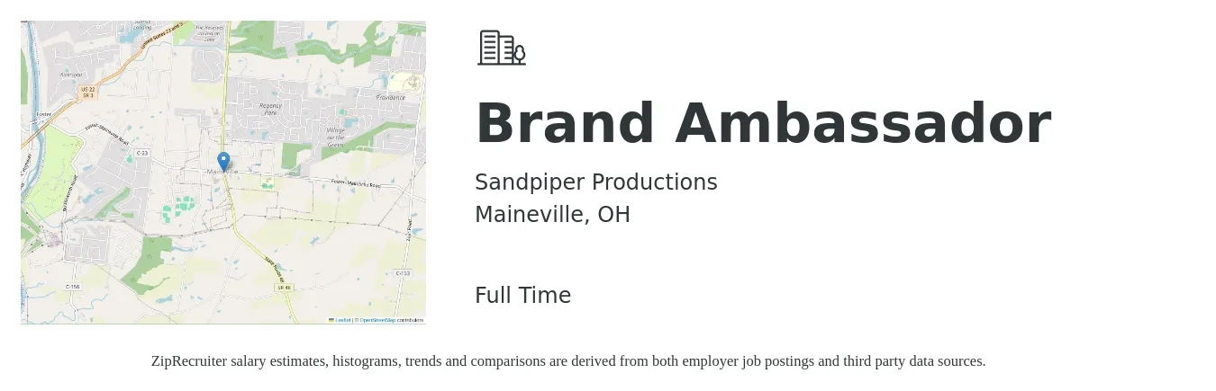 Sandpiper Productions job posting for a Brand Ambassador in Maineville, OH with a salary of $30 Hourly with a map of Maineville location.