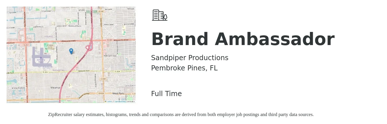 Sandpiper Productions job posting for a Brand Ambassador in Pembroke Pines, FL with a salary of $16 to $22 Hourly with a map of Pembroke Pines location.