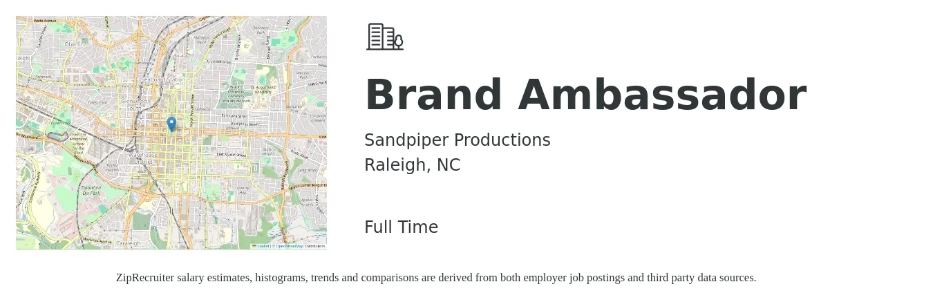 Sandpiper Productions job posting for a Brand Ambassador in Raleigh, NC with a salary of $30 Hourly with a map of Raleigh location.