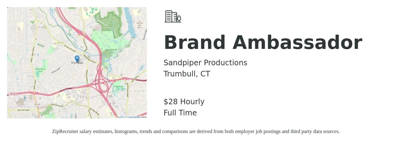 Sandpiper Productions job posting for a Brand Ambassador in Trumbull, CT with a salary of $30 Hourly with a map of Trumbull location.