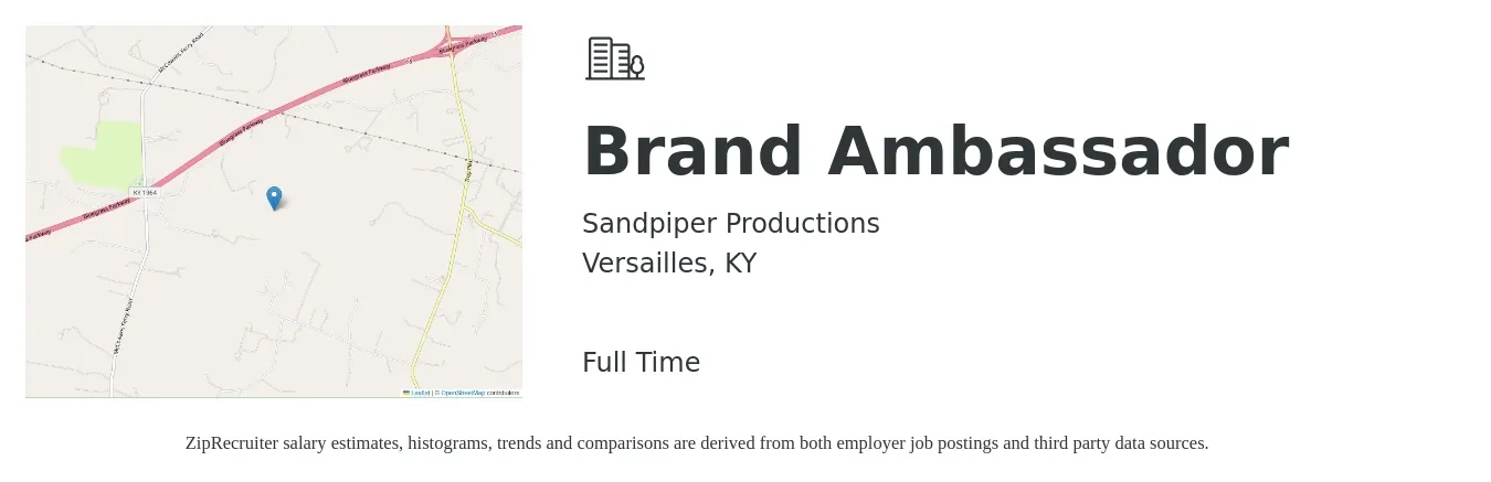 Sandpiper Productions job posting for a Brand Ambassador in Versailles, KY with a salary of $14 to $20 Hourly with a map of Versailles location.