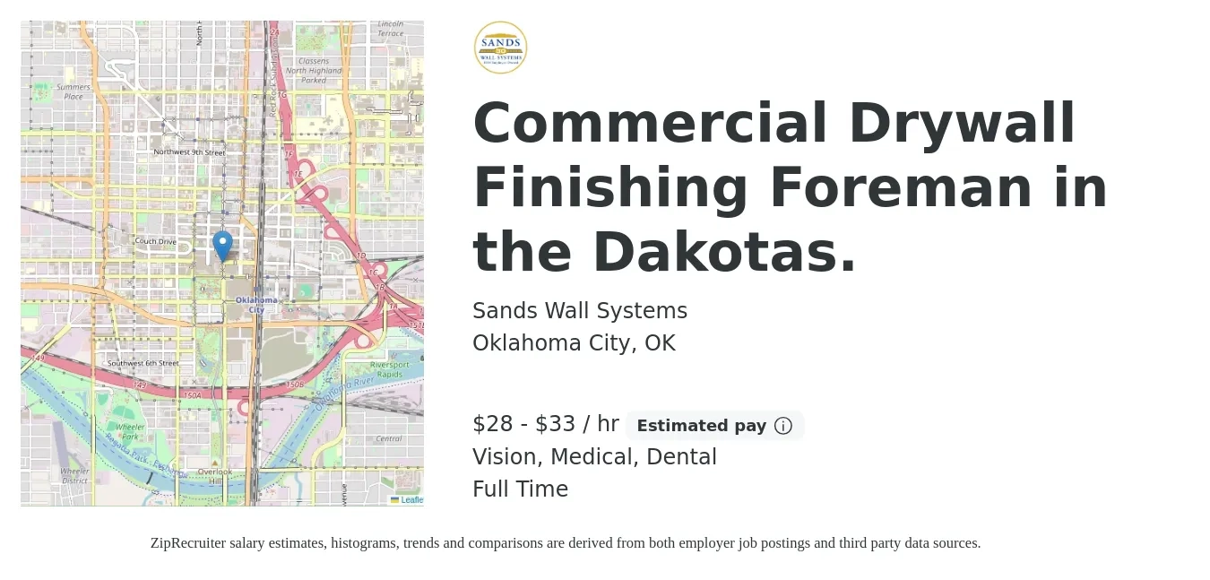 Sands Wall Systems job posting for a Commercial Drywall Finishing Foreman in the Dakotas. in Oklahoma City, OK with a salary of $30 to $35 Hourly and benefits including dental, medical, pto, retirement, and vision with a map of Oklahoma City location.