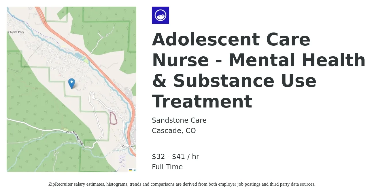 Sandstone Care job posting for a Adolescent Care Nurse - Mental Health & Substance Use Treatment in Cascade, CO with a salary of $34 to $44 Hourly with a map of Cascade location.