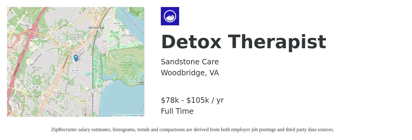 Sandstone Care job posting for a Detox Therapist in Woodbridge, VA with a salary of $78,000 to $105,500 Yearly with a map of Woodbridge location.