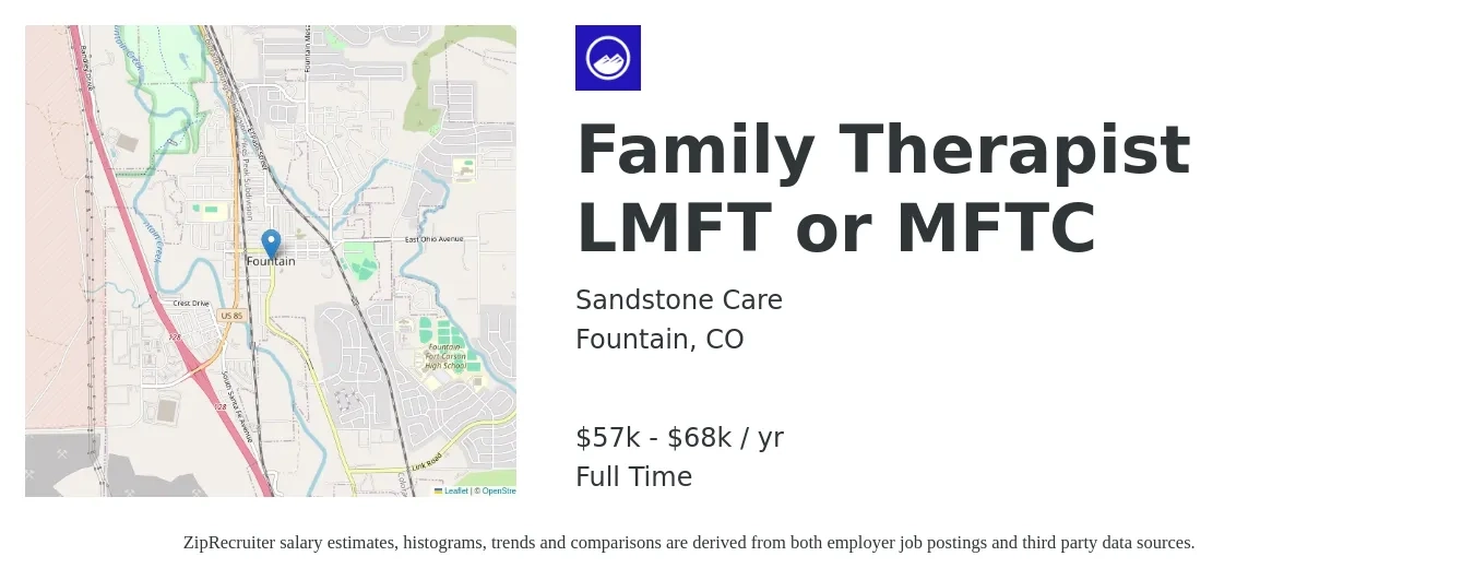 Sandstone Care job posting for a Family Therapist LMFT or MFTC in Fountain, CO with a salary of $57,000 to $68,000 Yearly with a map of Fountain location.