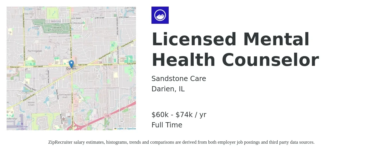 Sandstone Care job posting for a Licensed Mental Health Counselor in Darien, IL with a salary of $60,000 to $74,000 Yearly with a map of Darien location.