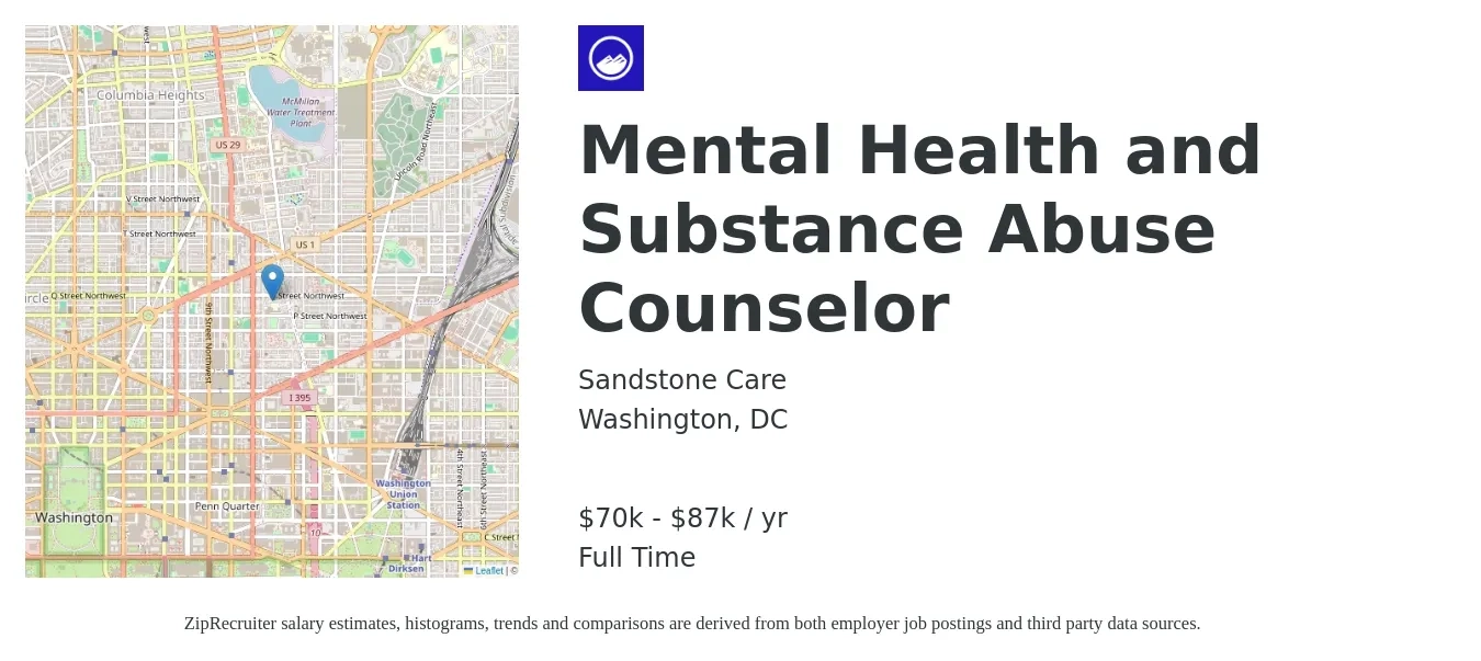 Sandstone Care job posting for a Mental Health and Substance Abuse Counselor in Washington, DC with a salary of $70,000 to $99,000 Yearly with a map of Washington location.