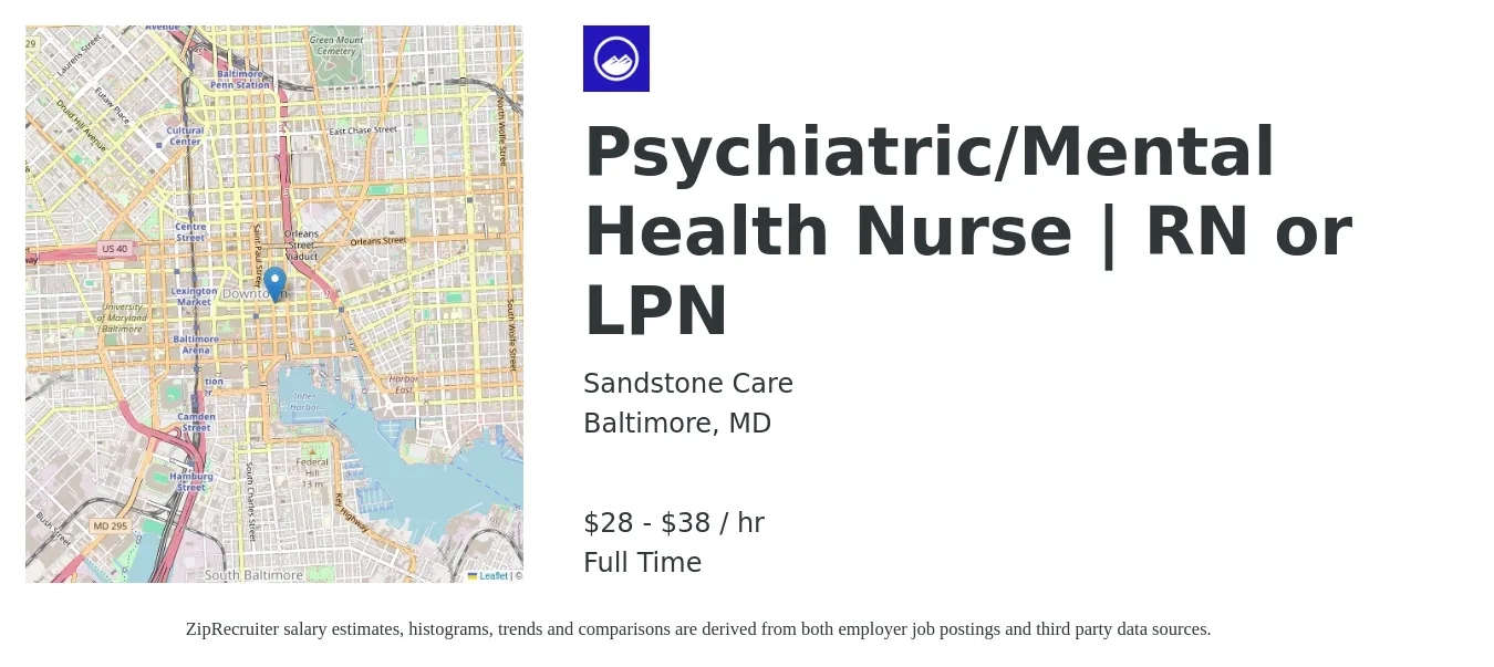 Sandstone Care job posting for a Psychiatric/Mental Health Nurse | RN or LPN in Baltimore, MD with a salary of $30 to $40 Hourly with a map of Baltimore location.