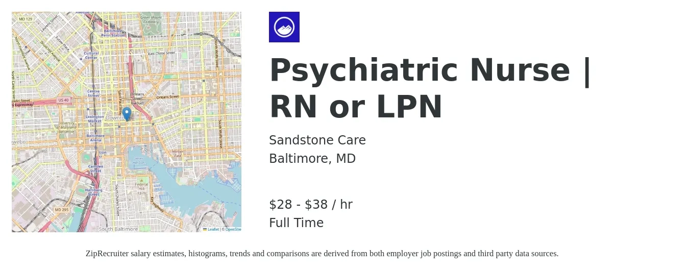 Sandstone Care job posting for a Psychiatric Nurse | RN or LPN in Baltimore, MD with a salary of $30 to $40 Hourly with a map of Baltimore location.