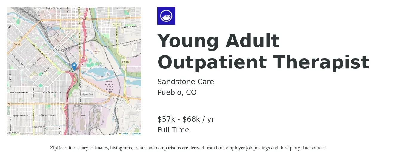 Sandstone Care job posting for a Young Adult Outpatient Therapist in Pueblo, CO with a salary of $57,000 to $68,000 Yearly with a map of Pueblo location.