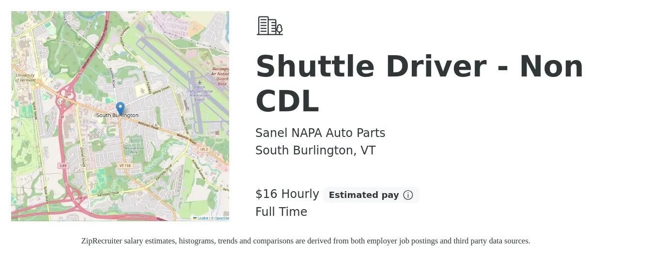 Sanel NAPA Auto Parts job posting for a Shuttle Driver - Non CDL in South Burlington, VT with a salary of $18 Hourly with a map of South Burlington location.