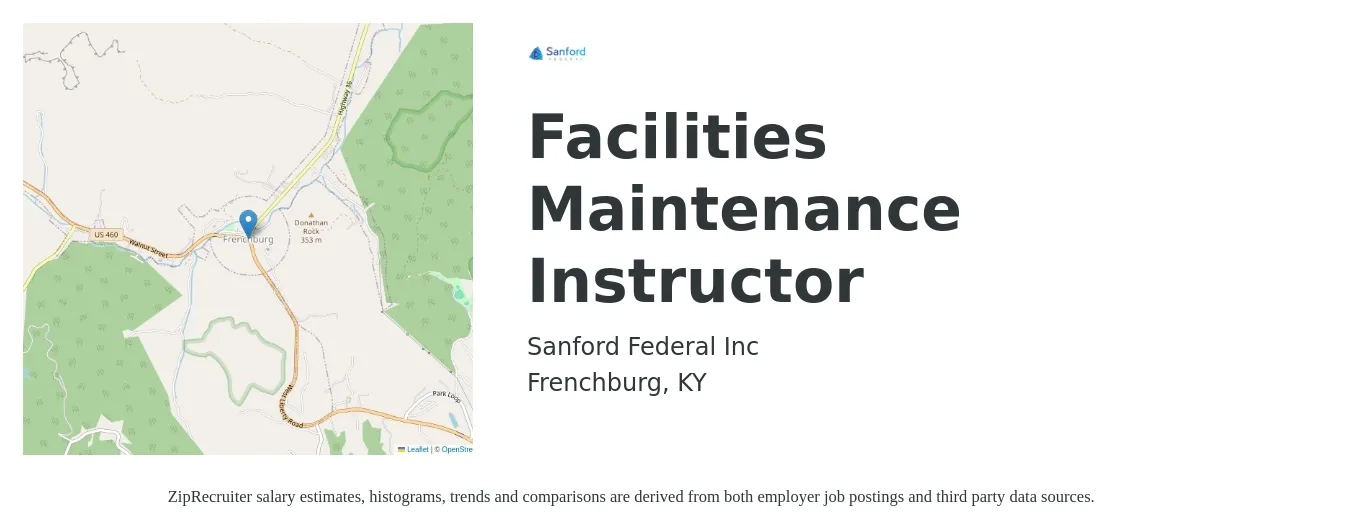 Sanford Federal Inc job posting for a Facilities Maintenance Instructor in Frenchburg, KY with a salary of $21 to $28 Hourly with a map of Frenchburg location.
