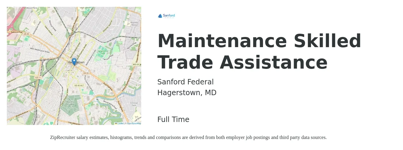 Sanford Federal job posting for a Maintenance Skilled Trade Assistance in Hagerstown, MD with a salary of $15 to $19 Hourly with a map of Hagerstown location.