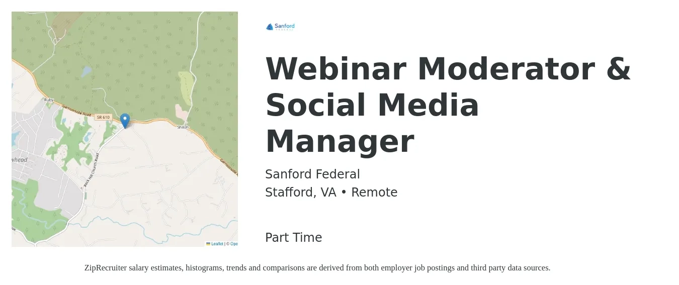 Sanford Federal job posting for a Webinar Moderator & Social Media Manager in Stafford, VA with a salary of $113,700 Yearly with a map of Stafford location.