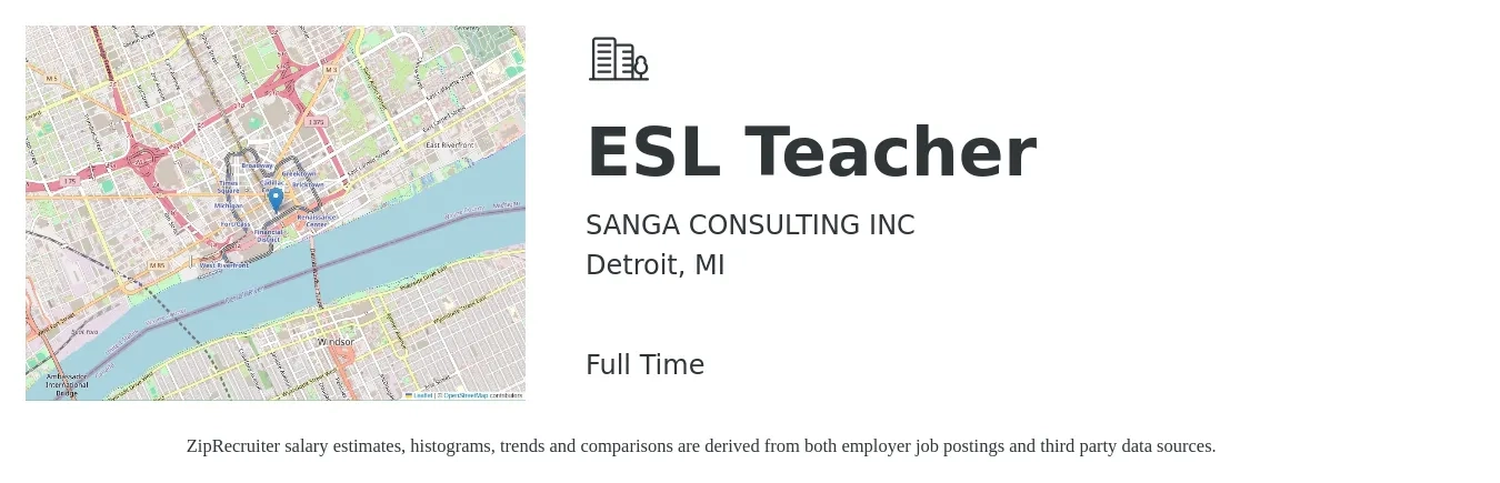 SANGA CONSULTING INC job posting for a ESL Teacher in Detroit, MI with a salary of $41,100 to $62,400 Yearly with a map of Detroit location.