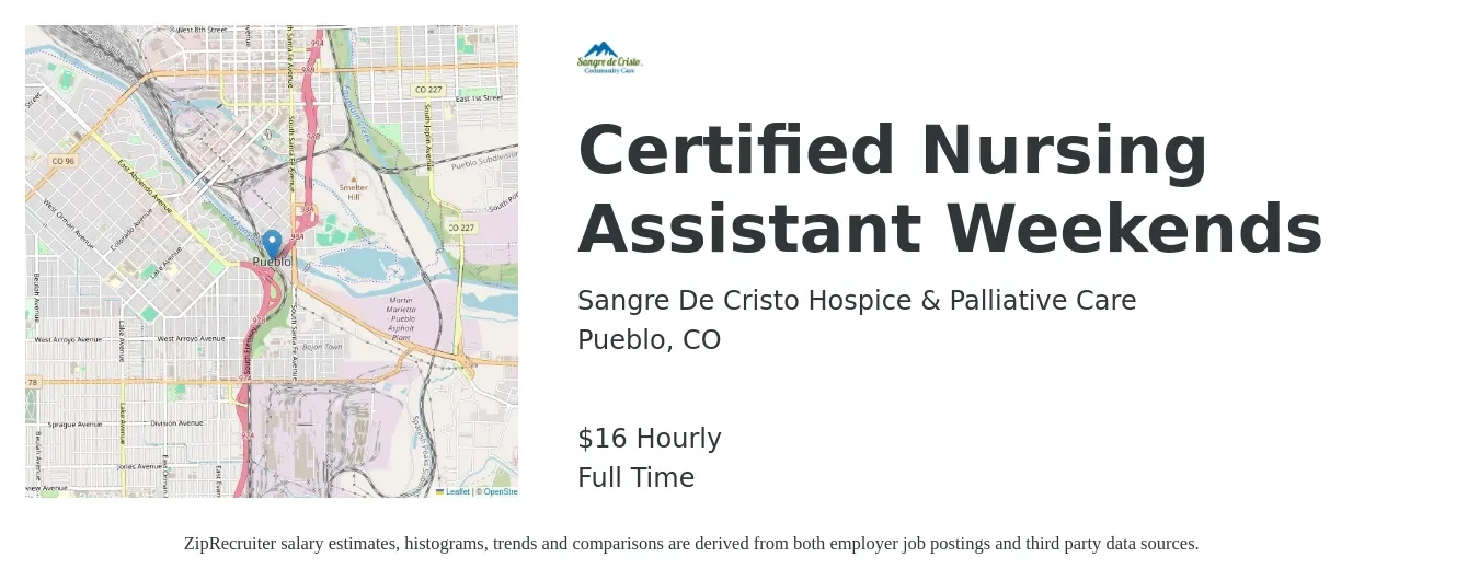 Sangre De Cristo Hospice & Palliative Care job posting for a Certified Nursing Assistant Weekends in Pueblo, CO with a salary of $17 Hourly with a map of Pueblo location.