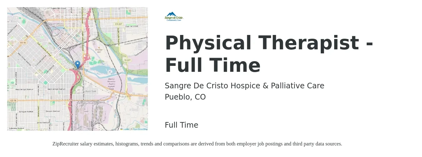 Sangre De Cristo Hospice & Palliative Care job posting for a Physical Therapist - Full Time in Pueblo, CO with a salary of $1,450 to $1,880 Weekly with a map of Pueblo location.