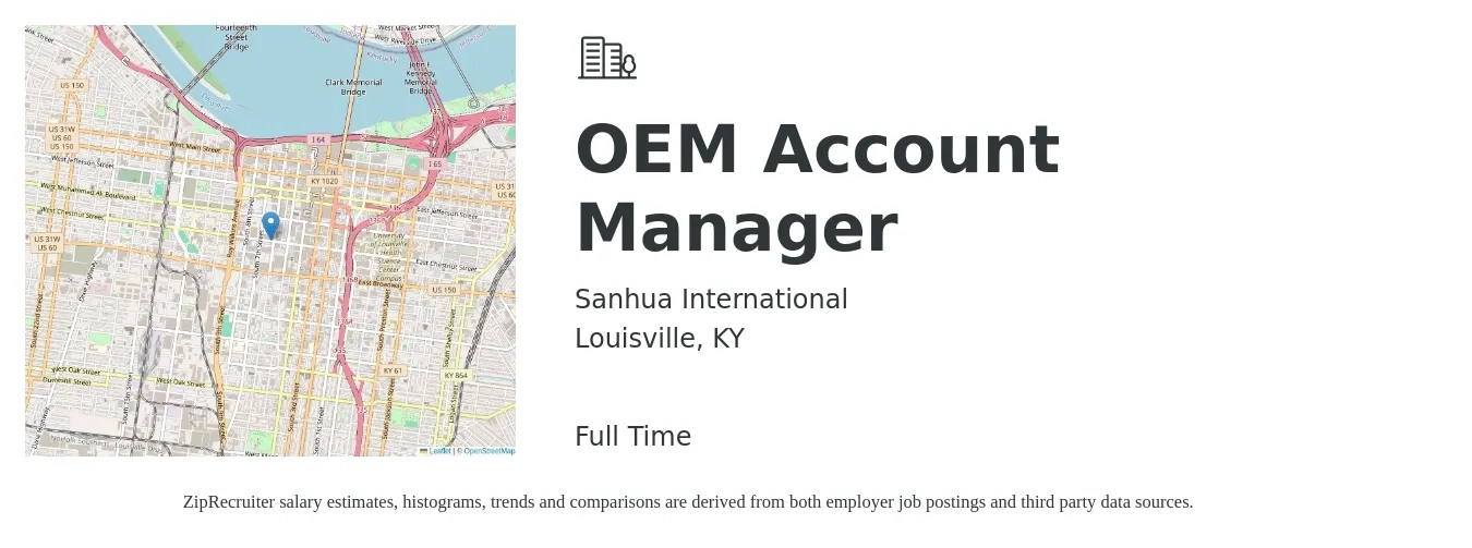 Sanhua International job posting for a OEM Account Manager in Louisville, KY with a salary of $44,000 to $71,900 Yearly with a map of Louisville location.