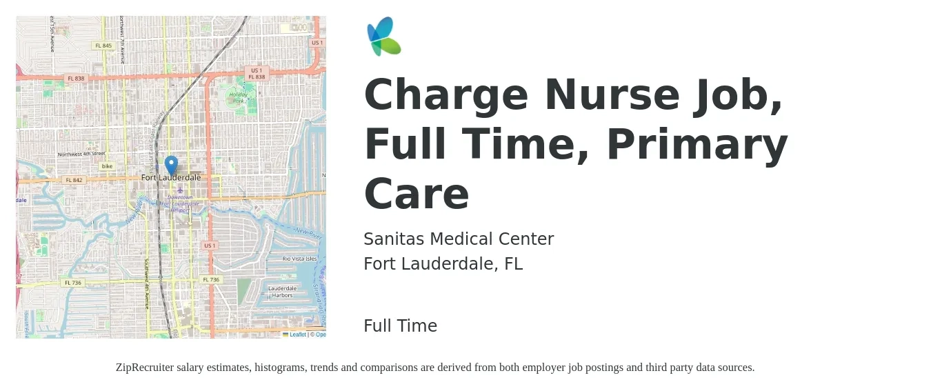 Sanitas Medical Center job posting for a Charge Nurse Job, Full Time, Primary Care in Fort Lauderdale, FL with a salary of $33 to $47 Hourly with a map of Fort Lauderdale location.