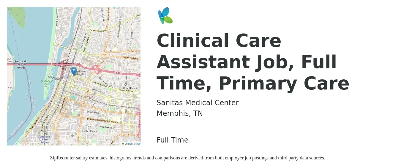 Sanitas Medical Center job posting for a Clinical Care Assistant Job, Full Time, Primary Care in Memphis, TN with a salary of $15 to $21 Hourly with a map of Memphis location.