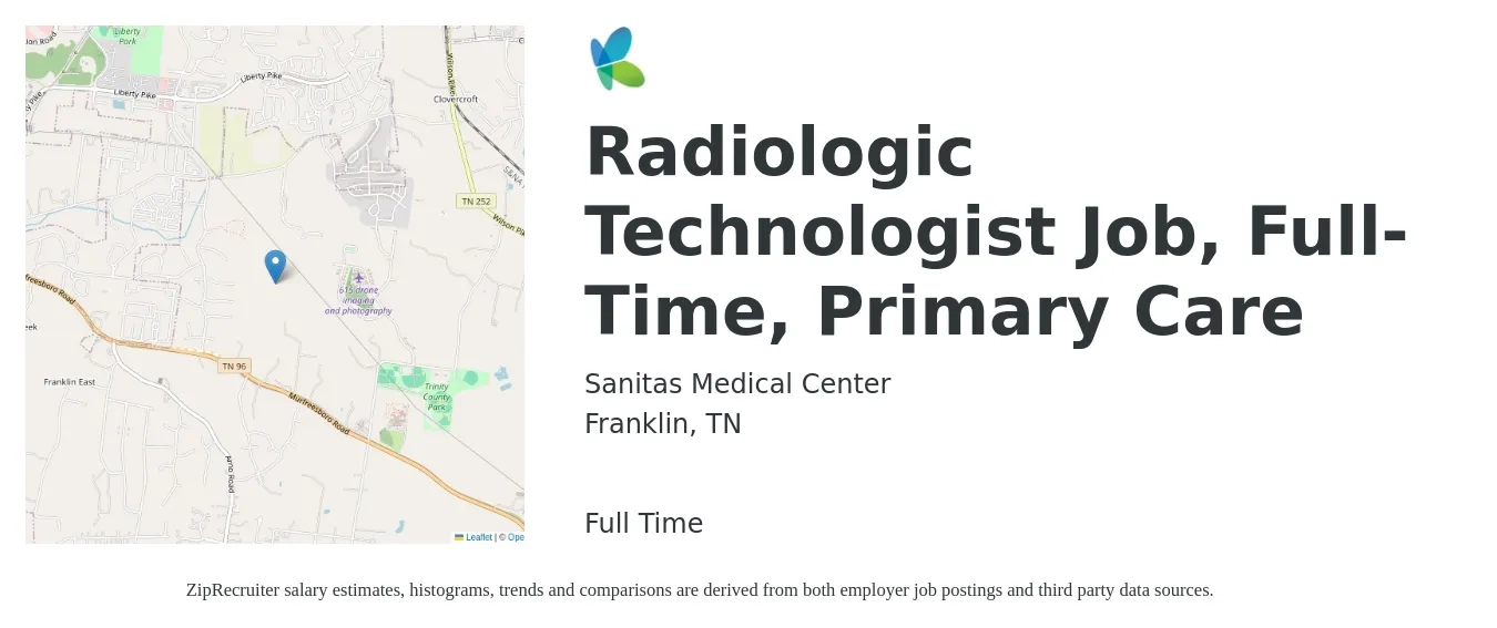 Sanitas Medical Center job posting for a Radiologic Technologist Job, Full-Time, Primary Care in Franklin, TN with a salary of $1,160 to $2,400 Weekly with a map of Franklin location.