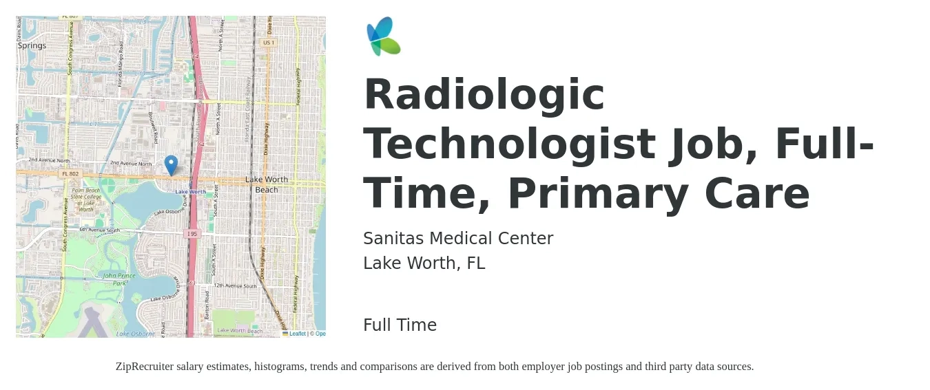 Sanitas Medical Center job posting for a Radiologic Technologist Job, Full-Time, Primary Care in Lake Worth, FL with a salary of $1,070 to $2,220 Weekly with a map of Lake Worth location.