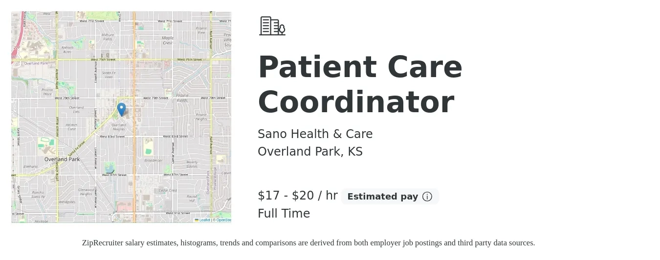 Sano Health & Care job posting for a Patient Care Coordinator in Overland Park, KS with a salary of $18 to $22 Hourly with a map of Overland Park location.