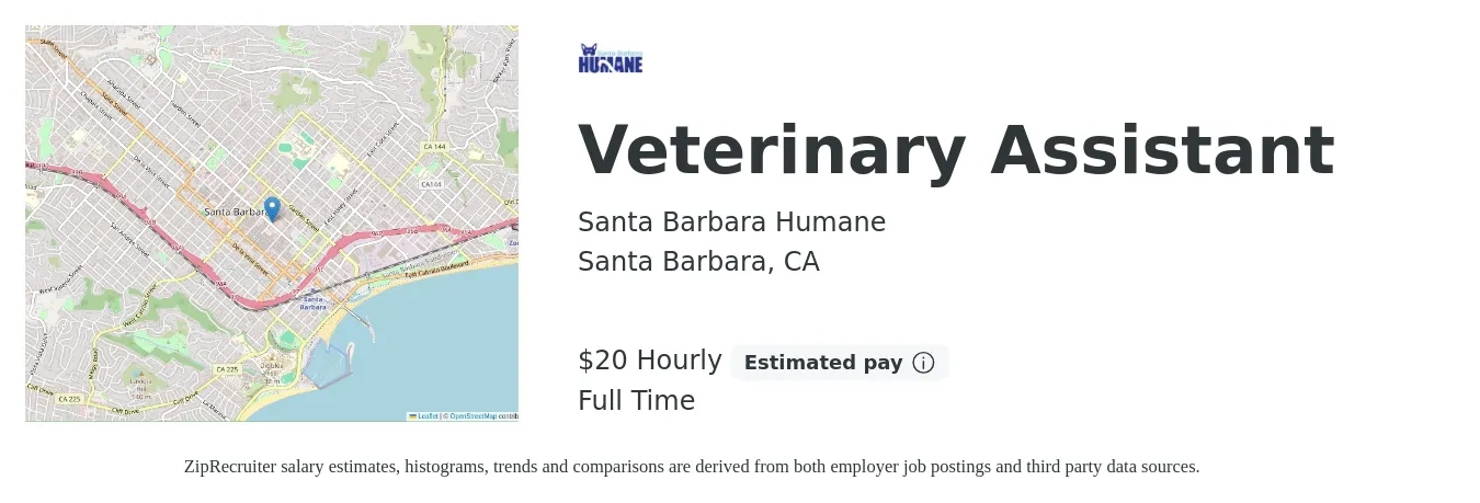 Santa Barbara Humane job posting for a Veterinary Assistant in Santa Barbara, CA with a salary of $21 Hourly with a map of Santa Barbara location.