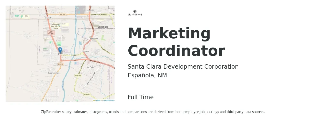Santa Clara Development Corporation job posting for a Marketing Coordinator in Española, NM with a salary of $43,000 to $59,100 Yearly with a map of Española location.