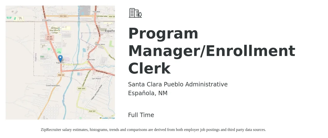Santa Clara Pueblo Administrative job posting for a Program Manager/Enrollment Clerk in Española, NM with a salary of $60,600 to $117,700 Yearly with a map of Española location.