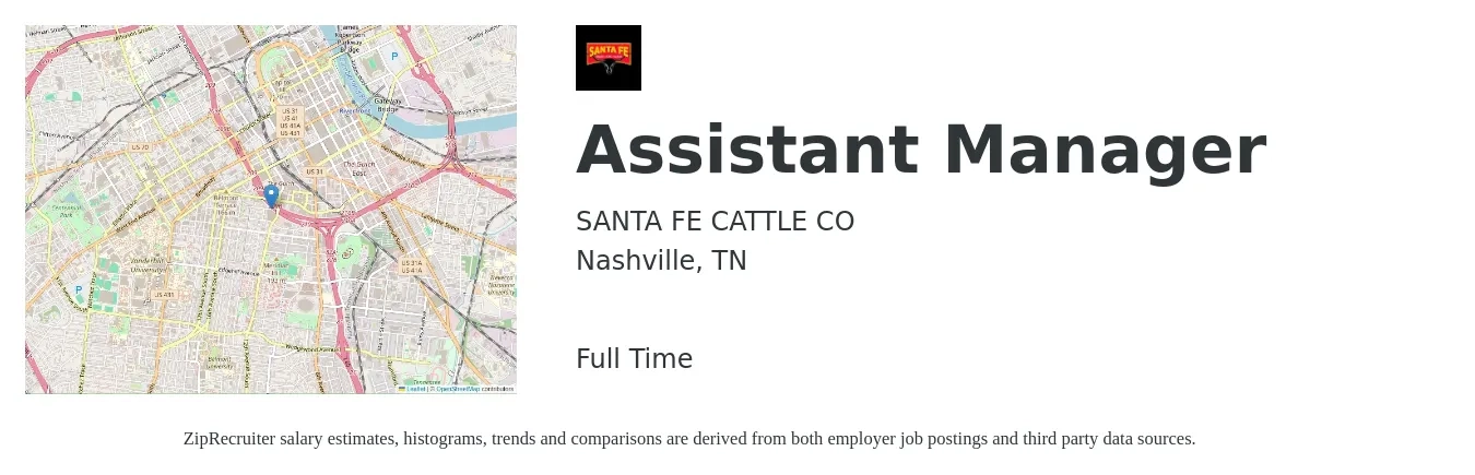 SANTA FE CATTLE CO job posting for a Assistant Manager in Nashville, TN with a salary of $16 to $24 Hourly with a map of Nashville location.
