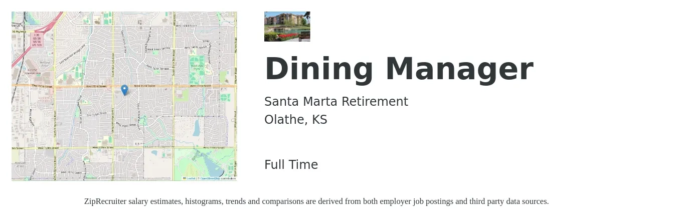 Santa Marta Retirement job posting for a Dining Manager in Olathe, KS with a salary of $42,600 to $131,700 Yearly with a map of Olathe location.