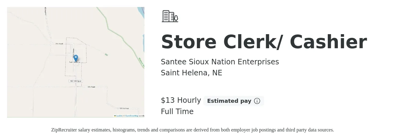 Santee Sioux Nation Enterprises job posting for a Store Clerk/ Cashier in Saint Helena, NE with a salary of $14 Hourly with a map of Saint Helena location.