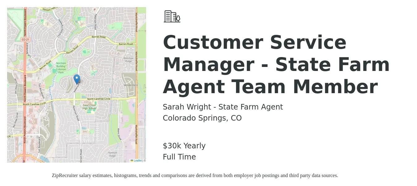 Sarah Wright - State Farm Agent job posting for a Customer Service Manager - State Farm Agent Team Member in Colorado Springs, CO with a salary of $30,000 to $70,000 Yearly with a map of Colorado Springs location.