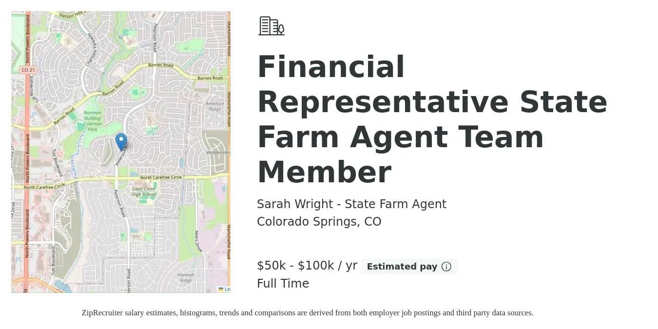 Sarah Wright - State Farm Agent job posting for a Financial Representative State Farm Agent Team Member in Colorado Springs, CO with a salary of $50,000 to $100,000 Yearly with a map of Colorado Springs location.