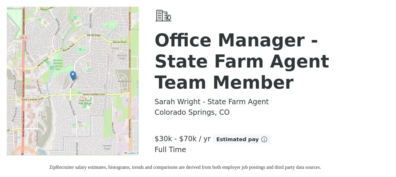 Sarah Wright - State Farm Agent job posting for a Office Manager - State Farm Agent Team Member in Colorado Springs, CO with a salary of $30,000 to $70,000 Yearly with a map of Colorado Springs location.