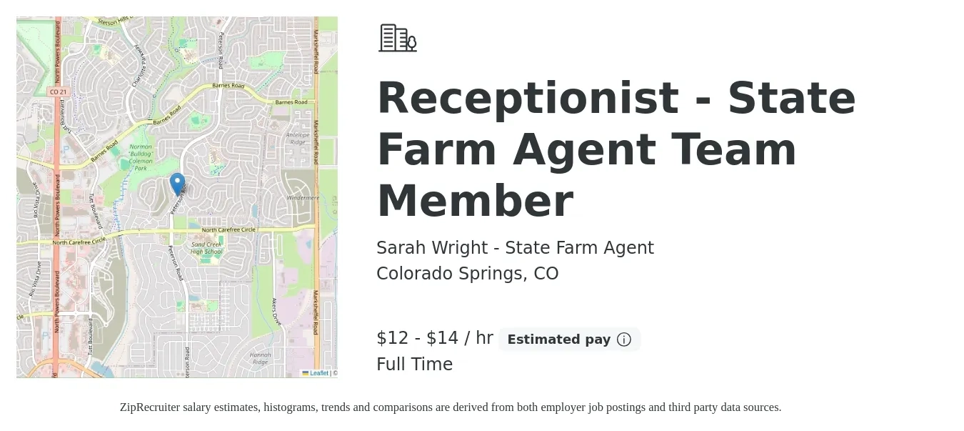 Sarah Wright - State Farm Agent job posting for a Receptionist - State Farm Agent Team Member in Colorado Springs, CO with a salary of $13 to $15 Hourly with a map of Colorado Springs location.