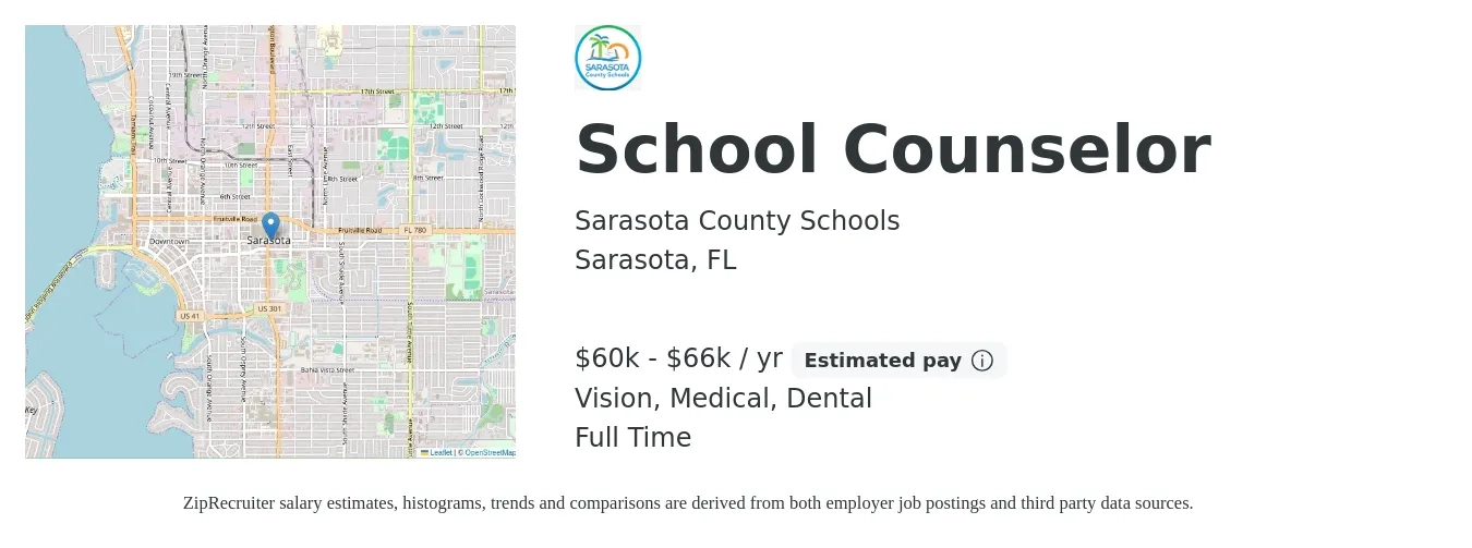 Sarasota County Schools job posting for a School Counselor in Sarasota, FL with a salary of $60,000 to $66,975 Yearly and benefits including vision, dental, life_insurance, medical, and retirement with a map of Sarasota location.